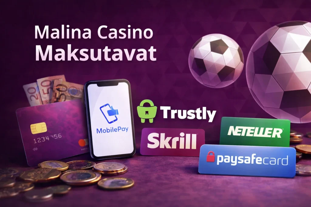 malina maksutavat
